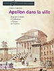 Apollon dans la ville : le théâtre et l'urbanisme en France au XVIIIe siècle