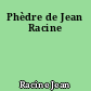 Phèdre de Jean Racine
