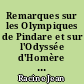 Remarques sur les Olympiques de Pindare et sur l'Odyssée d'Homère : Livres annotés : Lettres