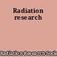 Radiation research
