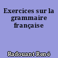 Exercices sur la grammaire française