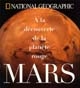 Mars : A la découverte de la planète rouge