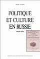 Politique et culture en Russie : 18e-20e siècles