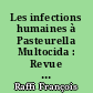 Les infections humaines à Pasteurella Multocida : Revue générale. 24 cas observés au C.H.R. de Nantes