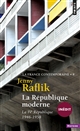 La France contemporaine : 8 : La République moderne : la IVe République : 1946-1958