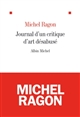 Journal d'un critique d'art désabusé 2009-2011