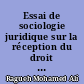 Essai de sociologie juridique sur la réception du droit du travail français en République de Djibouti