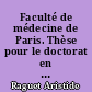 Faculté de médecine de Paris. Thèse pour le doctorat en médecine, présentée et soutenue le 24 février 1870...Etude sur la pathogénie de l'hématocèle rétro-utérine