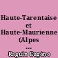 Haute-Tarentaise et Haute-Maurienne (Alpes de Savoie)