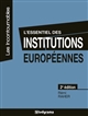 L'essentiel des institutions européennes