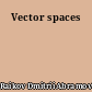Vector spaces