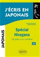 J'écris en japonais : spécial hiragana