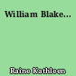 William Blake...