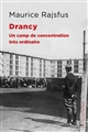 Drancy : un camp de concentration très ordinaire