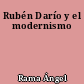Rubén Darío y el modernismo