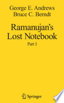 Ramanujan's lost notebook : Part I