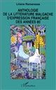 Anthologie de la littérature Malgache d'expression Française des années 80