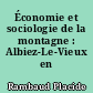 Économie et sociologie de la montagne : Albiez-Le-Vieux en Maurienne