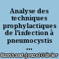 Analyse des techniques prophylactiques de l'infection à pneumocystis carinii : A propos d'une observation de pneumothorax compliquant une pneumocystose chronique