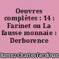 Oeuvres complètes : 14 : Farinet ou La fausse monnaie : Derborence