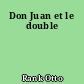 Don Juan et le double