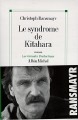 Le syndrome de Kitahara : roman