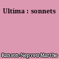 Ultima : sonnets