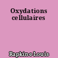 Oxydations cellulaires