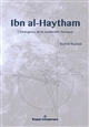 Ibn al-Haytham : l'émergence de la modernité classique