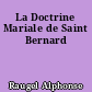 La Doctrine Mariale de Saint Bernard