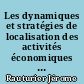 Les dynamiques et stratégies de localisation des activités économiques sur l'aire urbaine de Nantes de 1987 à 1999 : l'effet des franchissements de Loire et de l'axe métropolitain Nantes Saint-Nazaire : approche statistique et modélisation