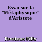 Essai sur la "Métaphysique" d'Aristote