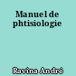 Manuel de phtisiologie