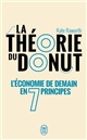 La théorie du donut : l'économie de demain en 7 principes