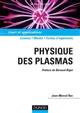 Physique des plasmas : cours et applications