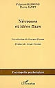 Névroses et idées fixes : 1898 : Volume II
