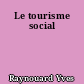 Le tourisme social