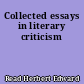 Collected essays in literary criticism