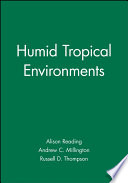 Humid tropical environments