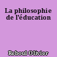 La philosophie de l'éducation