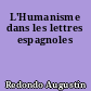 L'Humanisme dans les lettres espagnoles