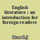 English literature : an introduction for foreign readers