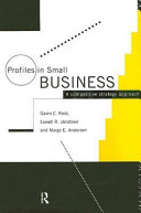 Profiles in small business : A competitive strategy approach