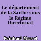 Le département de la Sarthe sous le Régime Directorial