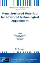 Nanostructured materials for advanced technological applications