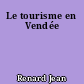 Le tourisme en Vendée