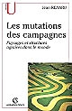 Les mutations des campagnes : paysages et structures agraires dans le monde