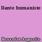 Dante humaniste