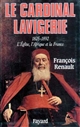 Le cardinal Lavigerie