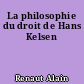 La philosophie du droit de Hans Kelsen